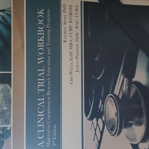 A Clinical Trial Workbook 2nd Edition